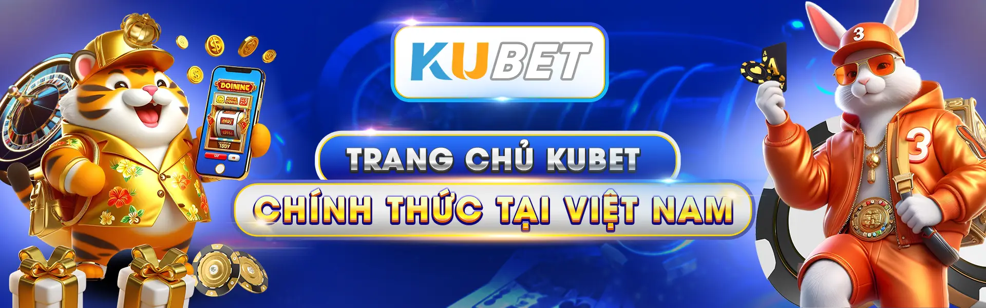 Banner Trang Chủ Chính Thức KUBET