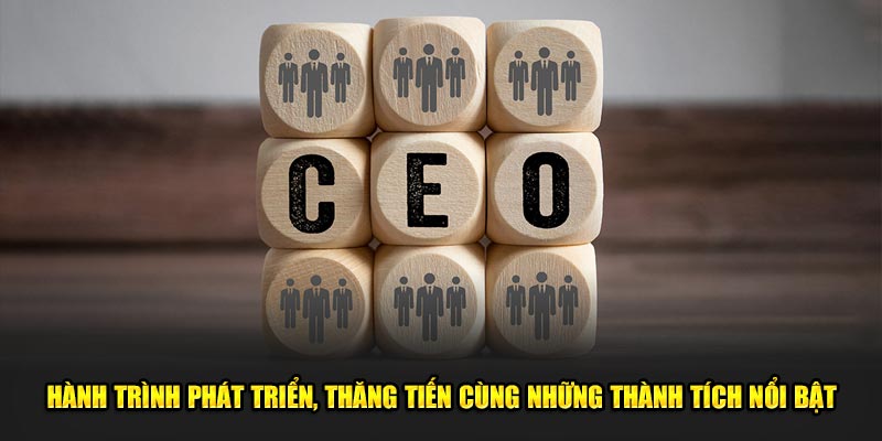 Hành trình phát triển, thăng tiến cùng những thành tích nổi bật